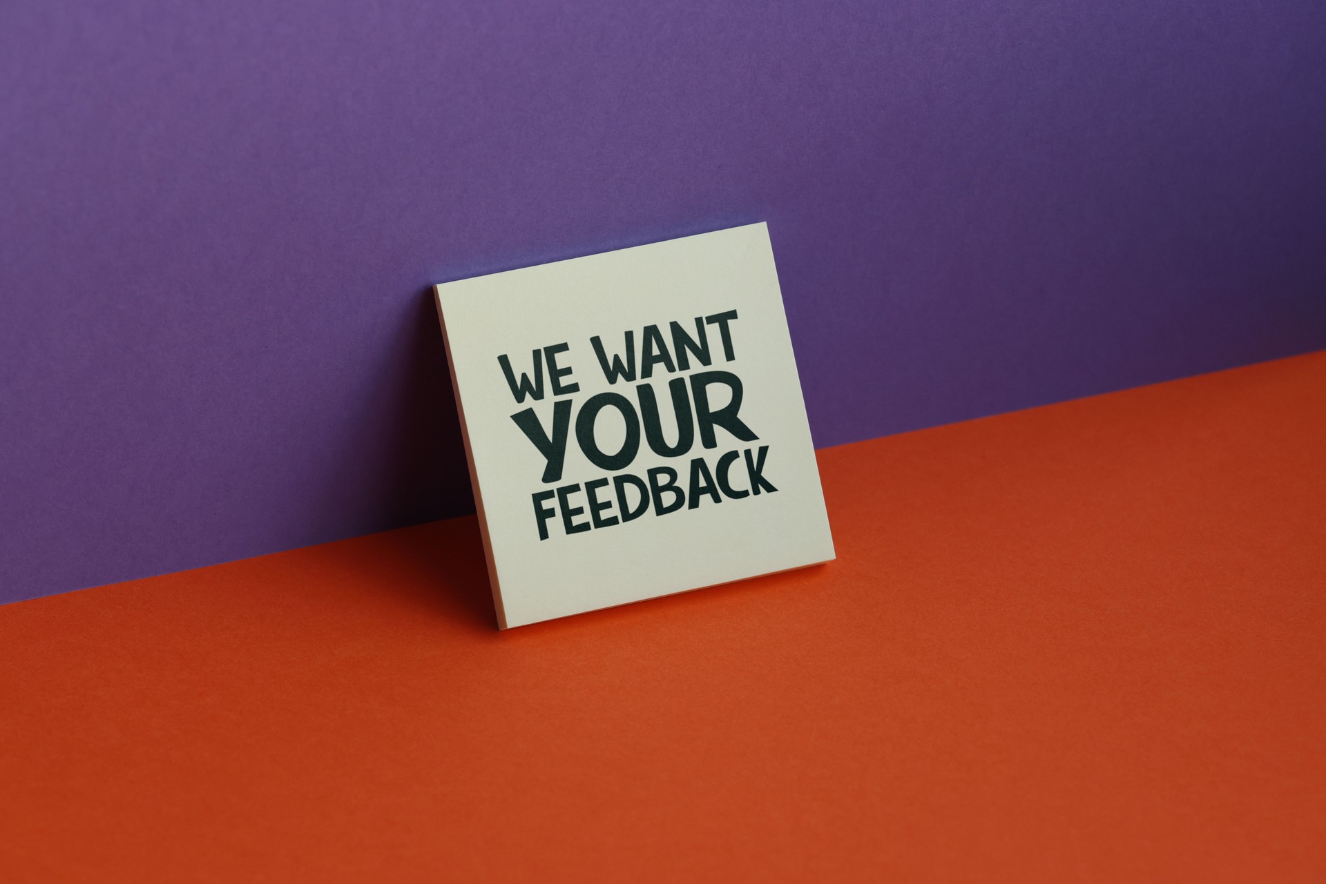 We want your feedback